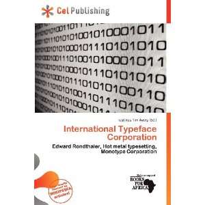  International Typeface Corporation (9786200861511 
