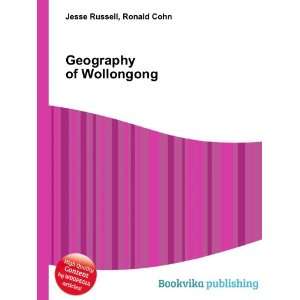  Geography of Wollongong Ronald Cohn Jesse Russell Books
