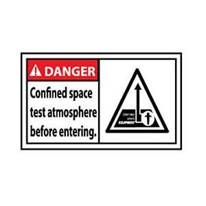   Machine Labels   Danger Confined Space Test Atmosphere Before Entering