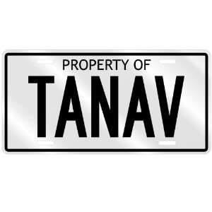  PROPERTY OF TANAV LICENSE PLATE SING NAME