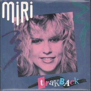  TRAKBACK 7 INCH (7 VINYL 45) UK MCASSO 1986 MIRI Music