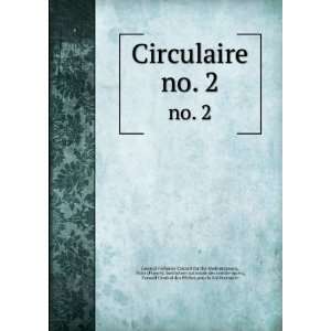 Circulaire. no. 2 Paris (France). Institution nationale 