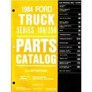  1984 FORD F100 F350 TRUCK BRONCO ECONOLINE Parts Book Automotive