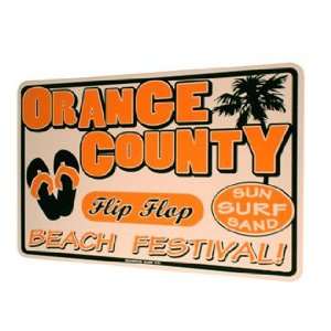 Orange County Beach Fest Aluminum Sign