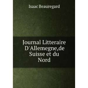  Journal Litteraire DAllemegne,de Suisse et du Nord 