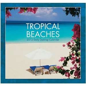  (2012 Calendar) Tropical Beaches 2012 Desk Calendar 
