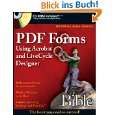 PDF Forms Using Acrobat and LiveCycle Designer Bible (Bible (Wiley 