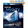 Hacking MythTV (ExtremeTech) von Jarod Wilson, Ed Tittel, Matthew 