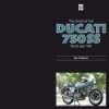 The Book of Ducati 750 SS Round Case 1974