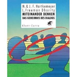   Hartkemeyer, Johannes F. Hartkemeyer, Freeman L. Dhority Bücher