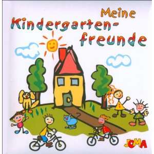 Meine Kindergartenfreunde  Heinz Wolfgang Homberger 