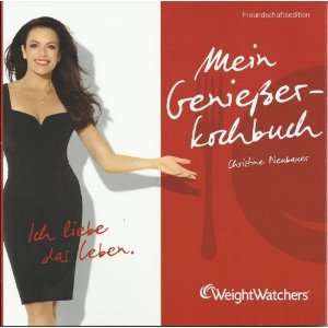 Weight Watchers Mein Genießerkochbuch Büchlein Christine Neubauer 