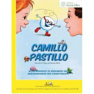 Camillo Pastillo Bilderbuch zu Wirkungen und Nebenwirkungen von 