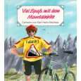 Viel Spaß mit dem Mountainbike von Karl Heinz Brecheis von Lappan 