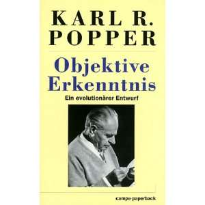   . Ein evolutionärer Entwurf  Karl R. Popper Bücher