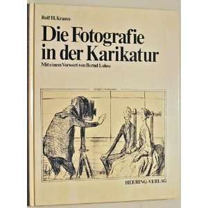 Die Fotografie in der Karikatur  Rolf H. Krauss Bücher