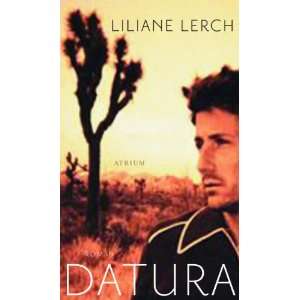 Datura  Liliane Lerch Bücher