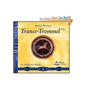 Trance Trommel 2, Audio CD  Michael Reimann Bücher