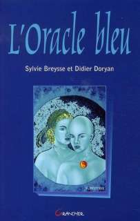   loracle bleu Breysse Sylvie Doryan Didier Neuf Livre