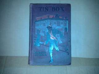 COLLECTIBLE / ANTIQUE BOOK / THE TIN BOX BY THE HURST AND COMPANY 
