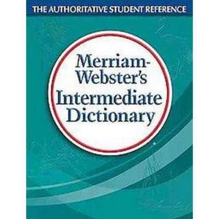 Merriam Websters Intermediate Dictionary (Reissue) (Hardcover).Opens 