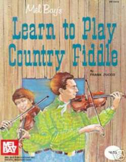 Mel Bay Learn to Play Country Fiddle Book 796279002028  