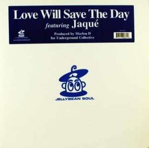 Jaque   Love Will Save the Day (4 trk US Import 12)  