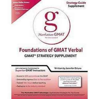 Manhattan GMAT Foundations of GMAT Verbal (Supplement) (Mixed media 