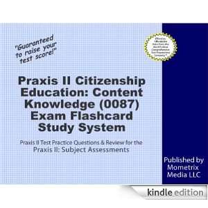 Praxis II Citizenship Education Content Knowledge (0087) Exam 