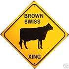 BROWN SWISS XING Aluminum Cow Sign Wont rust or fade