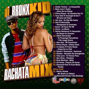 DJ Bronxkid Bachata Mix NEW 2011 Non Stop Party Mix CD  