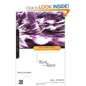  Philippians Run the Race [Paperback] Bill Hybels Books