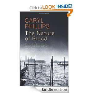 The Nature of Blood Caryl Phillips  Kindle Store