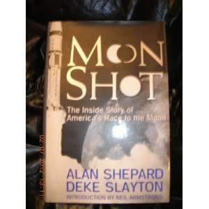  Race To The Moon Alan and Deke Slayton Shepard  Books