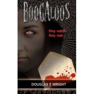  Boogaloos Douglas E. Wright Books