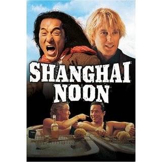 Shanghai Noon ~ Jackie Chan, Owen Wilson, Lucy Liu and Roger Yuan 
