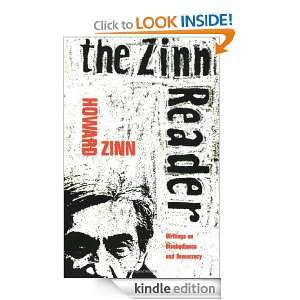 The Zinn Reader Writings on Disobedience and Democracy Howard Zinn 