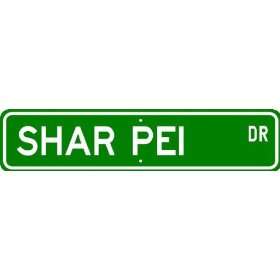  Shar Pei STREET SIGN ~ High Quality Aluminum ~ Dog Lover 