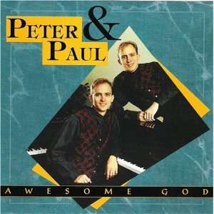  Peter & Paul   Awsome God (Audio CD) 