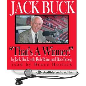 com Jack Buck Thats a Winner (Audible Audio Edition) Jack Buck 