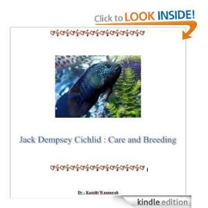 Jack Dempsey Cichlid  Care and Breeding Kasidit Wannurak  