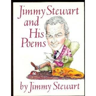 Jimmy Stewart and His Poems by James Stewart ( Hardcover   Sept. 13 