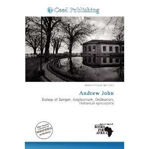  Andrew John (9786136859859) Aaron Philippe Toll Books