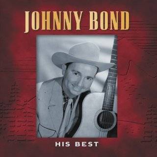 Johnny Bond, His Best [2007]