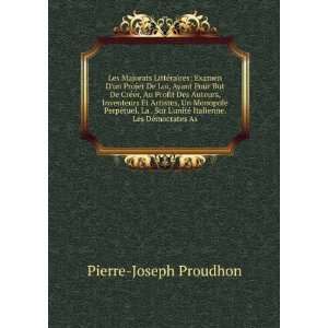   © Italienne. Les DÃ©mocrates As Pierre Joseph Proudhon Books