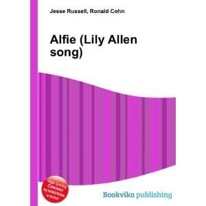  Alfie (Lily Allen song) Ronald Cohn Jesse Russell Books