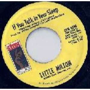  Little Milton   If You Talk In Your Sleep / Sweet Woman Of 