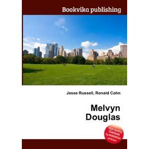  Melvyn Douglas Ronald Cohn Jesse Russell Books