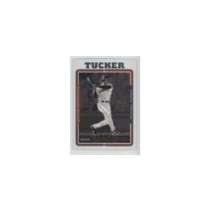    2005 Topps Chrome #14   Michael Tucker Sports Collectibles