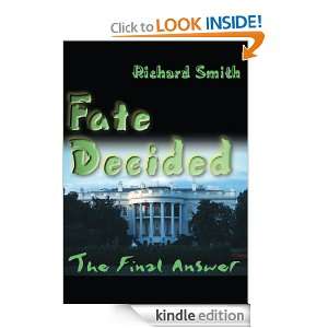   Decided The Final Answer Richard Smith  Kindle Store